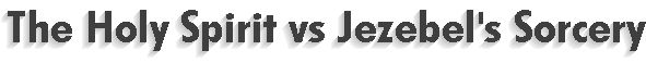 The Holy Spirit vs Jezebel